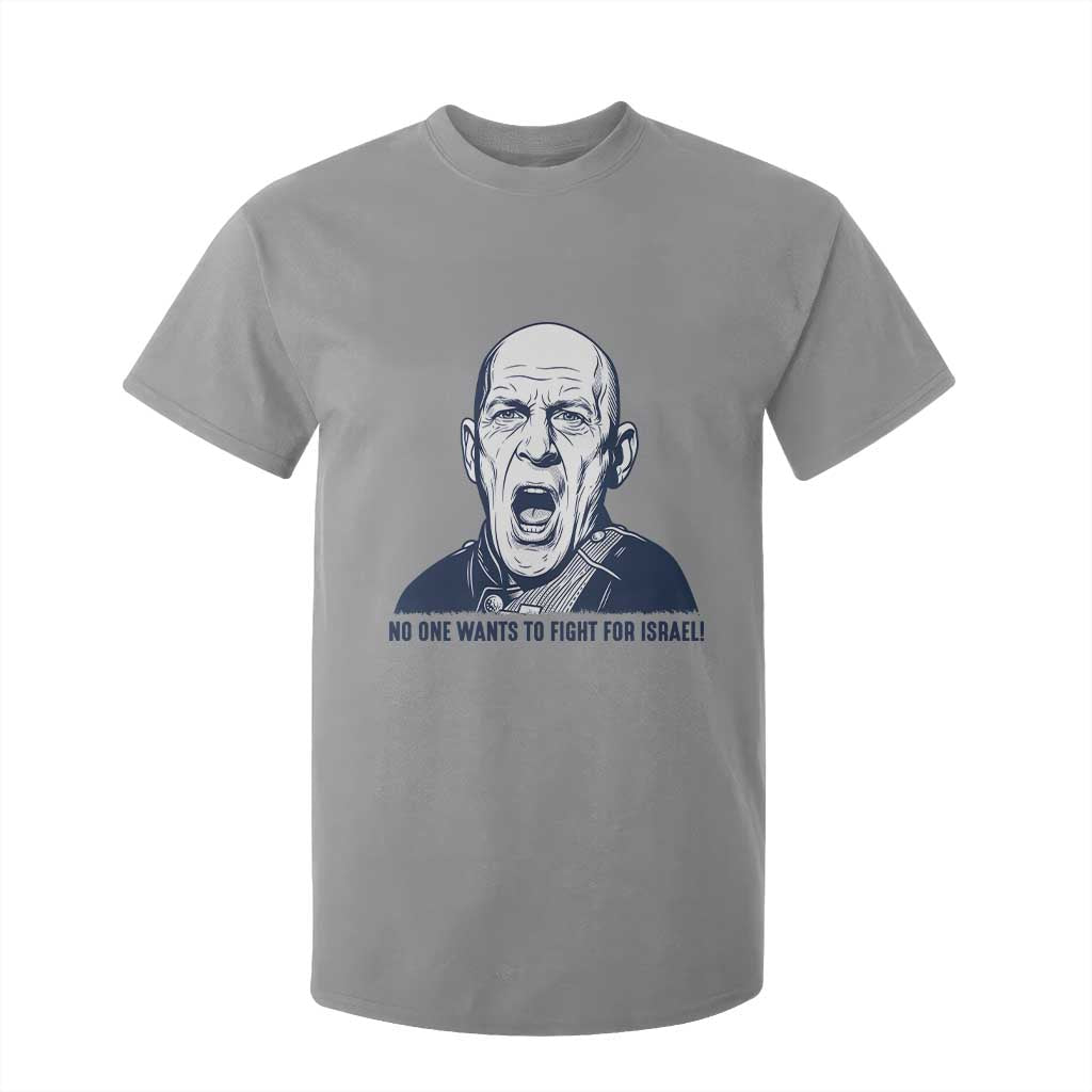 No One Wants To Fight For Israel T Shirt For Kid Marine Veteran America First Anti War TS14 Sport Gray Print Your Wear