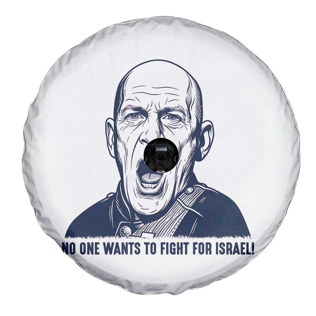 No One Wants To Fight For Israel Spare Tire Cover Marine Veteran America First Anti War TS14 Print Your Wear