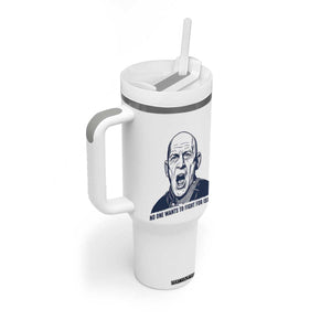 No One Wants To Fight For Israel Tumbler With Handle Marine Veteran America First Anti War TS14 Print Your Wear