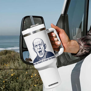 No One Wants To Fight For Israel Tumbler With Handle Marine Veteran America First Anti War TS14 Print Your Wear