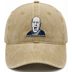 No One Wants To Fight For Israel Washed Cotton Baseball Cap Marine Veteran America First Anti War TS14 Washed Cap Universal Fit Khaki Print Your Wear