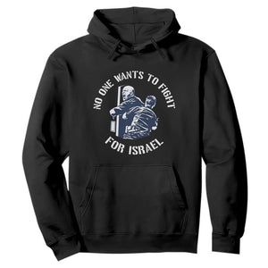 No One Wants To Fight For Israel Hoodie Marine Veteran Anti War America First Statement TS14 Black Print Your Wear