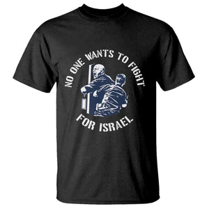 No One Wants To Fight For Israel T Shirt Marine Veteran Anti War America First Statement TS14 Black Print Your Wear