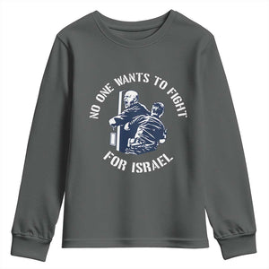 No One Wants To Fight For Israel Youth Sweatshirt Marine Veteran Anti War America First Statement TS14 Dark Heather Print Your Wear
