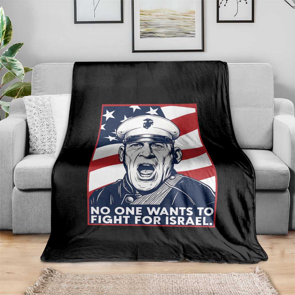 No One Wants To Fight For Israel Throw Blanket US Marine Veteran Anti War TS14 Print Your Wear