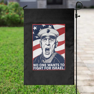 No One Wants To Fight For Israel Garden Flag US Marine Veteran Anti War TS14 Print Your Wear