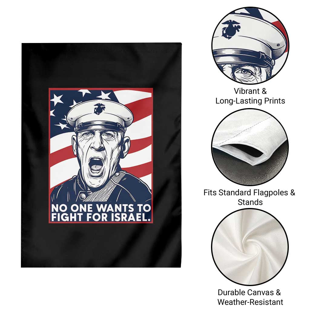 No One Wants To Fight For Israel Garden Flag US Marine Veteran Anti War TS14 Print Your Wear