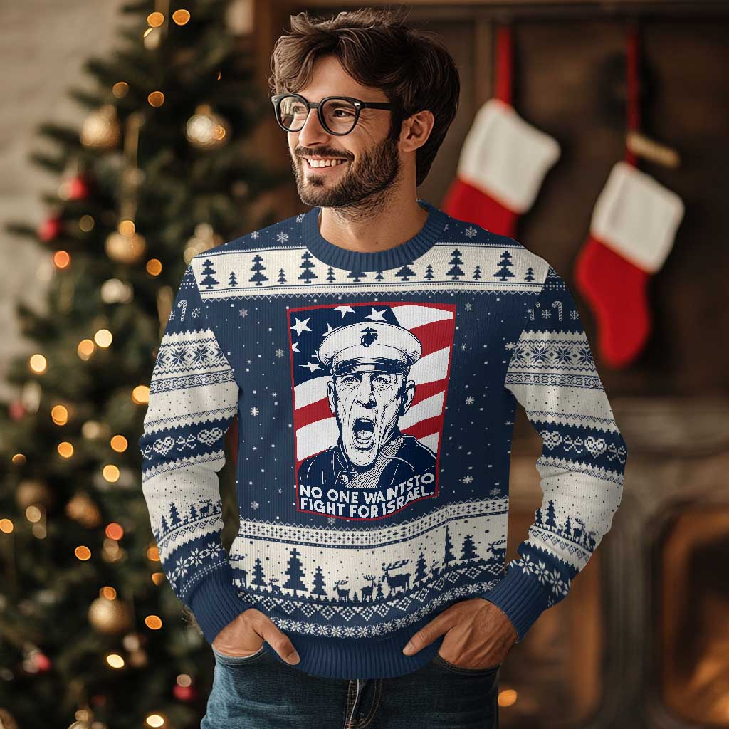No One Wants To Fight For Israel Ugly Christmas Sweater US Marine Veteran Anti War TS14 Navy Beige Print Your Wear