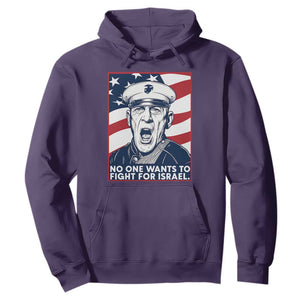 No One Wants To Fight For Israel Hoodie US Marine Veteran Anti War TS14 Purple Print Your Wear