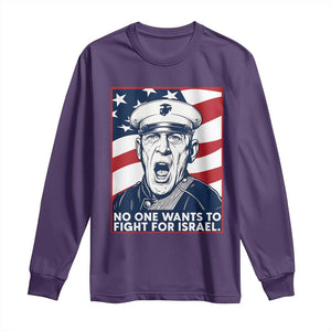 No One Wants To Fight For Israel Long Sleeve Shirt US Marine Veteran Anti War TS14 Purple Print Your Wear