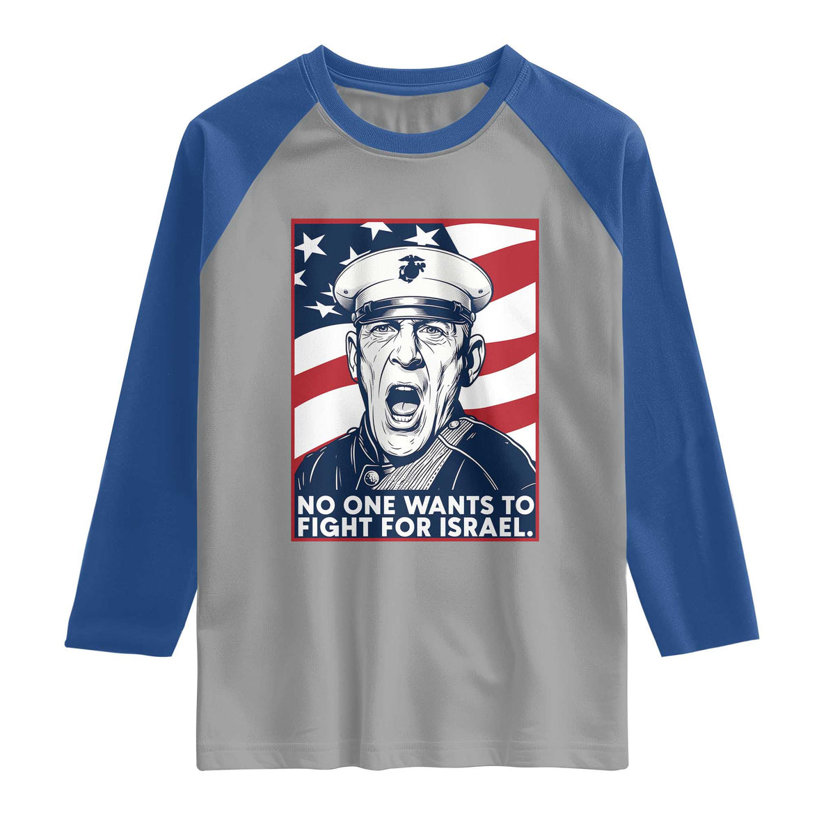 No One Wants To Fight For Israel Raglan Shirt US Marine Veteran Anti War TS14 Sport Gray Royal Print Your Wear