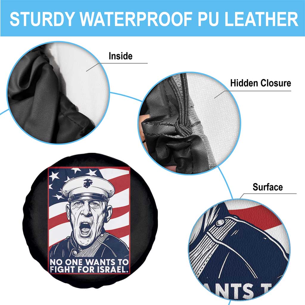 No One Wants To Fight For Israel Spare Tire Cover US Marine Veteran Anti War TS14 Print Your Wear