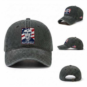 No One Wants To Fight For Israel Washed Cotton Baseball Cap US Marine Veteran Anti War TS14 Washed Cap Universal Fit Dark Green Print Your Wear