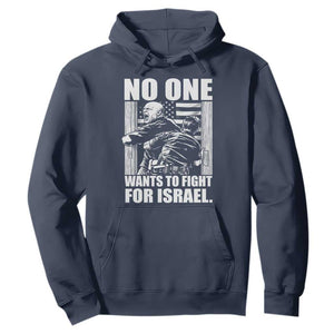 No One Wants To Fight For Israel Hoodie US Marine Veteran Anti War America First TS14 Navy Print Your Wear