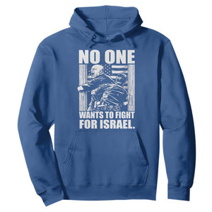 No One Wants To Fight For Israel Hoodie US Marine Veteran Anti War America First TS14 Royal Blue Print Your Wear