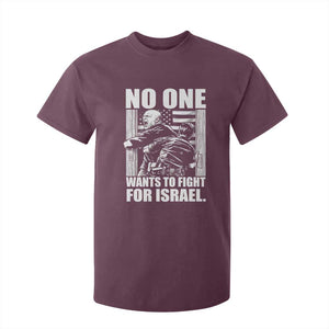 No One Wants To Fight For Israel T Shirt For Kid US Marine Veteran Anti War America First TS14 Maroon Print Your Wear