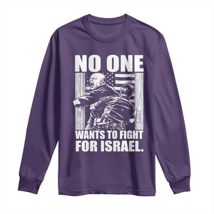 No One Wants To Fight For Israel Long Sleeve Shirt US Marine Veteran Anti War America First TS14 Purple Print Your Wear