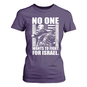 No One Wants To Fight For Israel T Shirt For Women US Marine Veteran Anti War America First TS14 Purple Print Your Wear