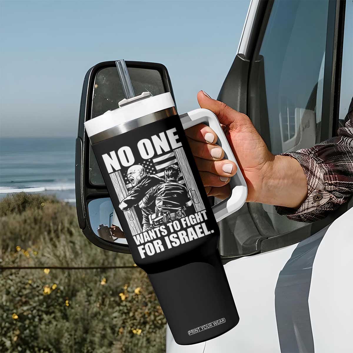No One Wants To Fight For Israel Tumbler With Handle US Marine Veteran Anti War America First TS14 Print Your Wear