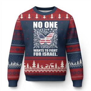 No One Wants To Fight For Israel Ugly Christmas Sweater America First Anti War TS14 Navy Red Print Your Wear