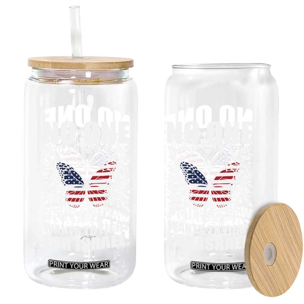 No One Wants To Fight For Israel Glass Can America First Anti War TS14 Print Your Wear