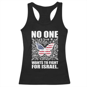 No One Wants To Fight For Israel Racerback Tank Top America First Anti War TS14 Black Print Your Wear