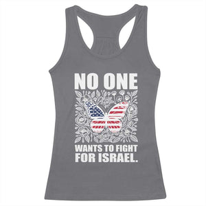 No One Wants To Fight For Israel Racerback Tank Top America First Anti War TS14 Charcoal Print Your Wear