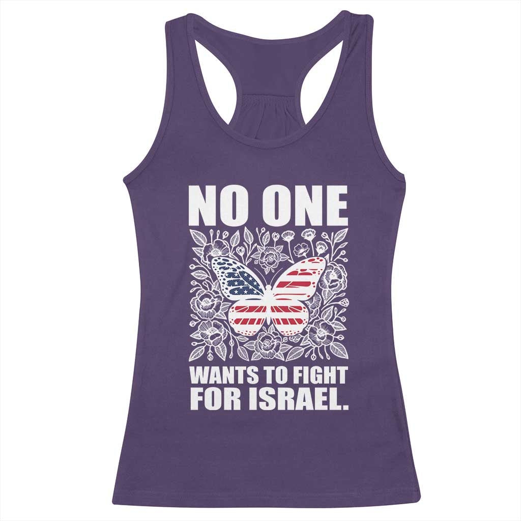 No One Wants To Fight For Israel Racerback Tank Top America First Anti War TS14 Purple Print Your Wear
