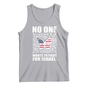 No One Wants To Fight For Israel Tank Top America First Anti War TS14 Athletic Heather Print Your Wear
