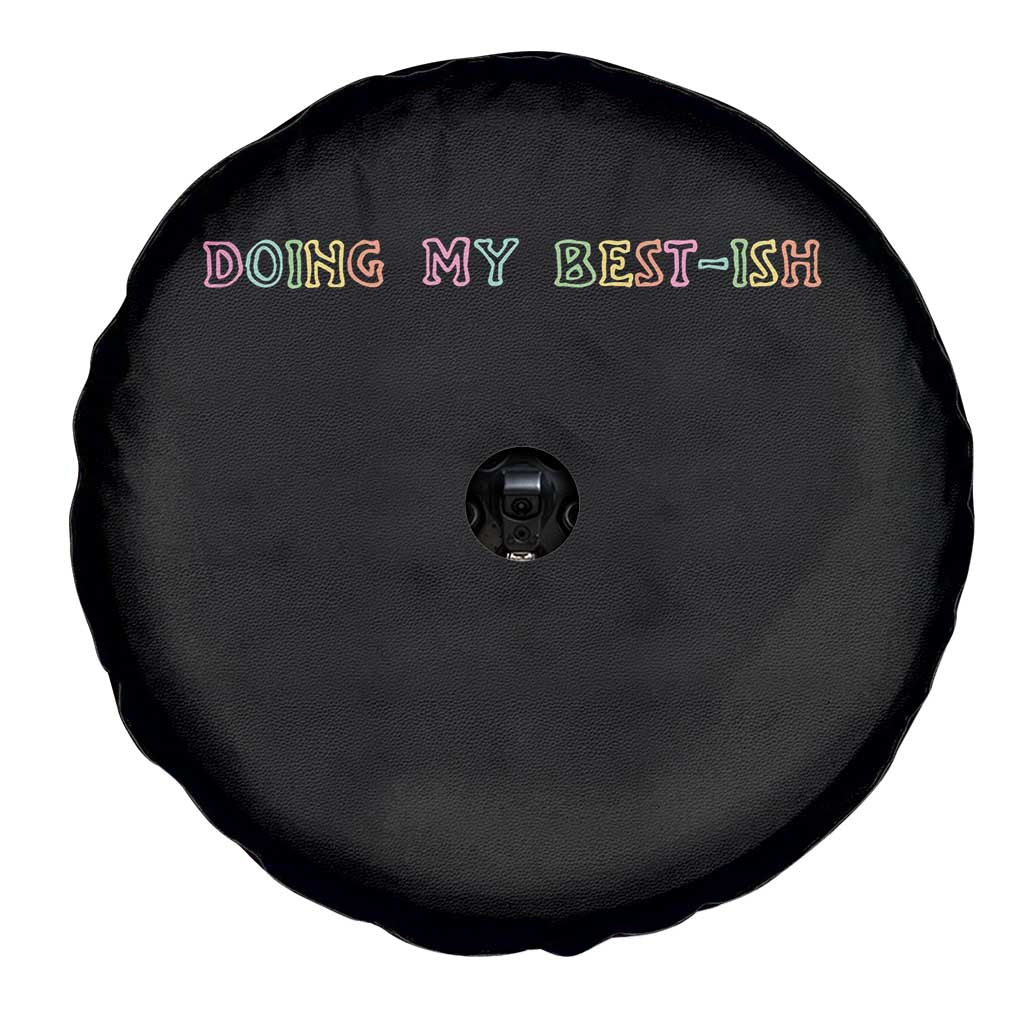 Doing My Best-ish Spare Tire Cover Funny Sarcastic Life Joke TS14 Print Your Wear
