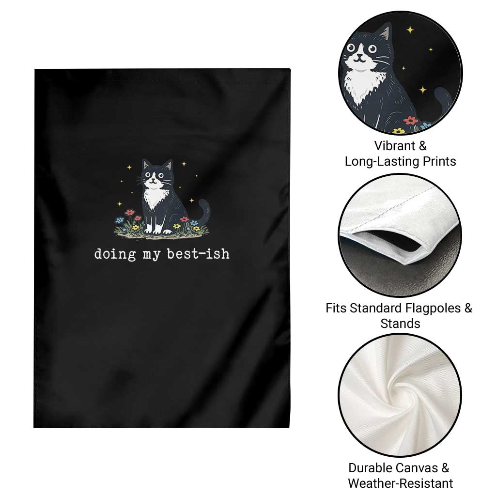 Doing My Best-ish Garden Flag Funny Cat Sarcastic Joke TS14 Print Your Wear