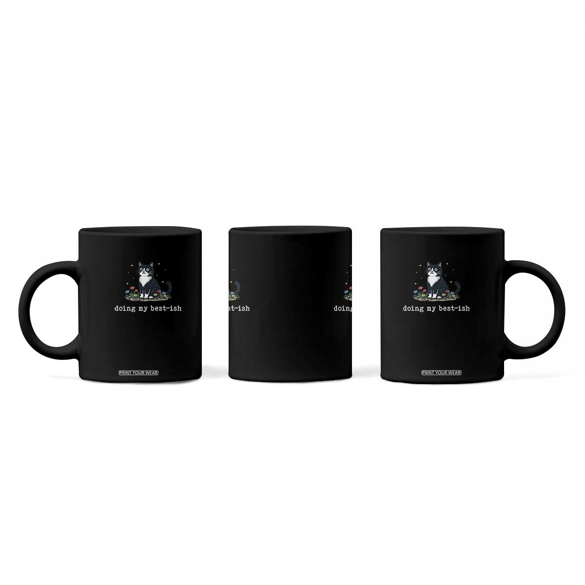 Doing My Best-ish Coffee Mug Funny Cat Sarcastic Joke TS14 Print Your Wear