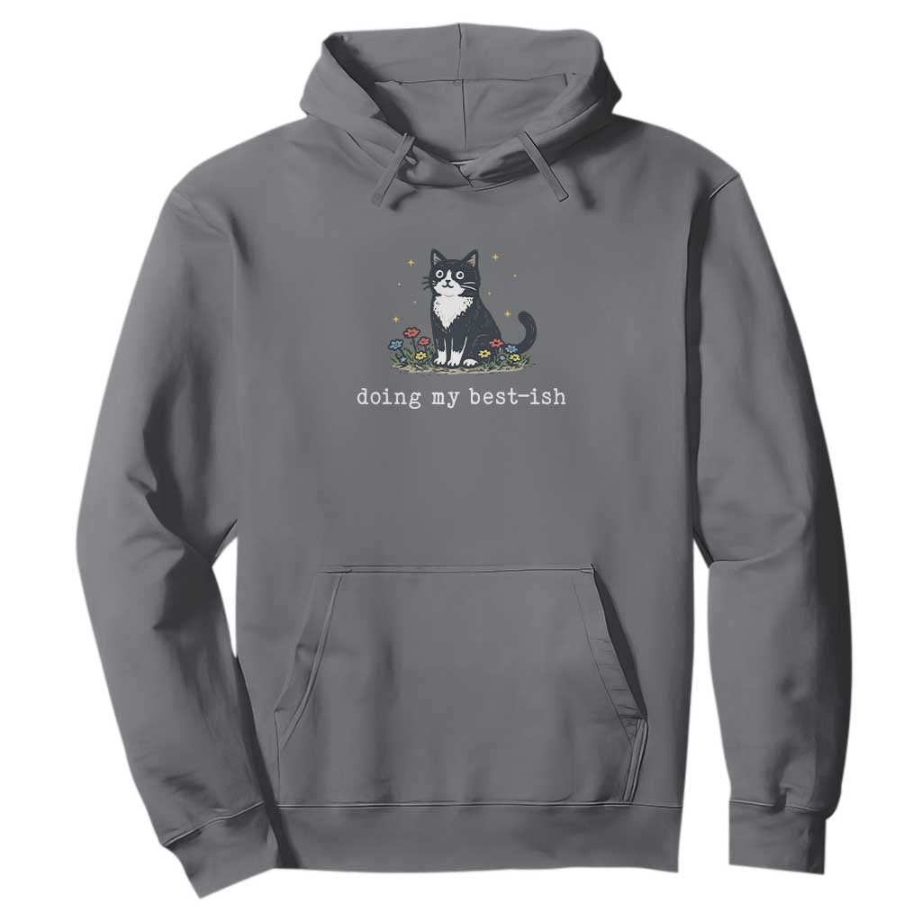 Doing My Best-ish Hoodie Funny Cat Sarcastic Joke TS14 Charcoal Print Your Wear