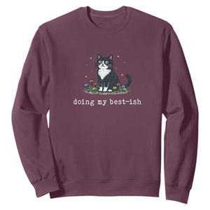 Doing My Best-ish Sweatshirt Funny Cat Sarcastic Joke TS14 Maroon Print Your Wear