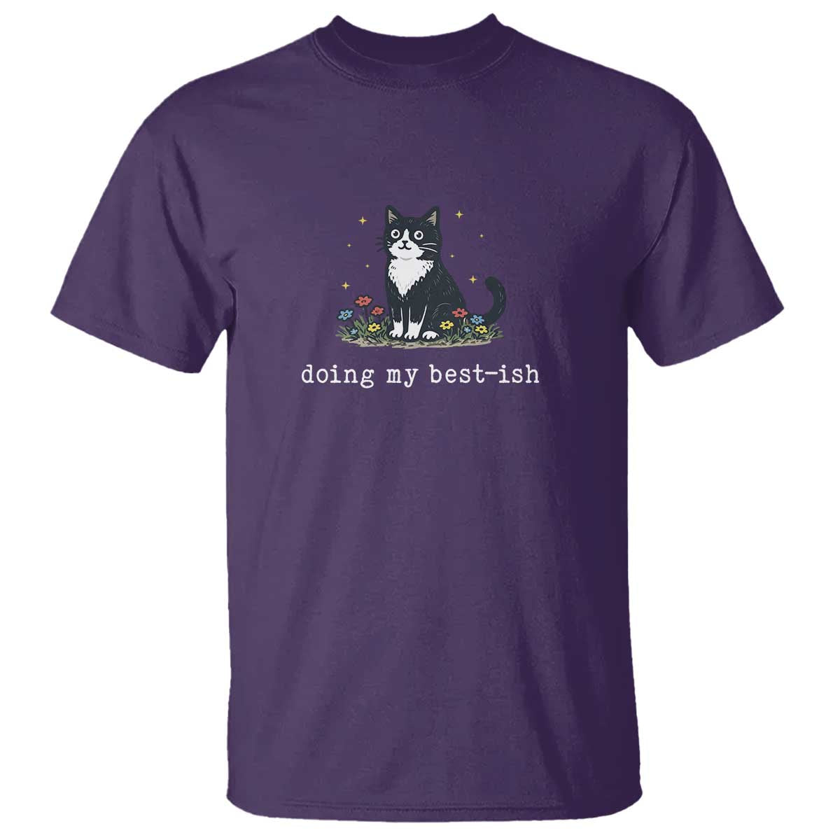 Doing My Best-ish T Shirt Funny Cat Sarcastic Joke TS14 Purple Print Your Wear