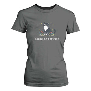 Doing My Best-ish T Shirt For Women Funny Cat Sarcastic Joke TS14 Dark Heather Print Your Wear