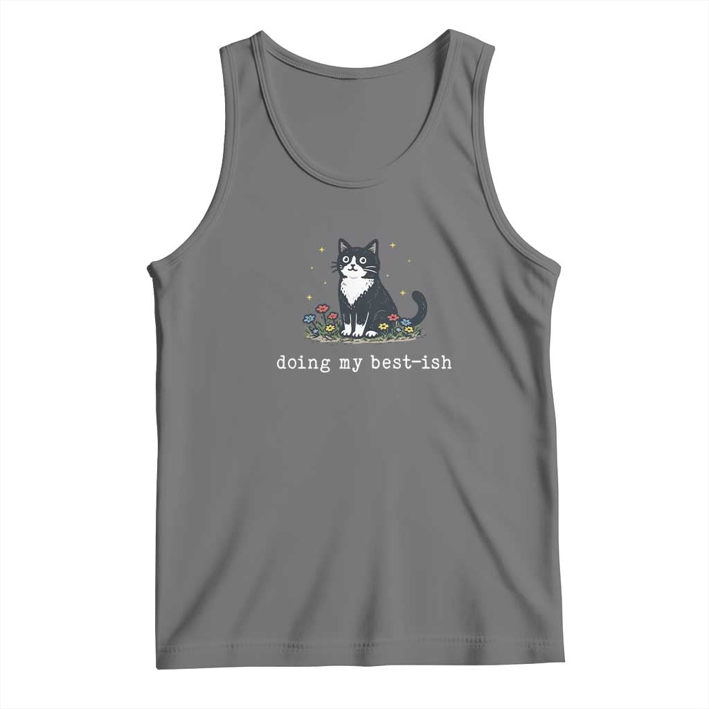 Doing My Best-ish Tank Top Funny Cat Sarcastic Joke TS14 Black Heather Print Your Wear