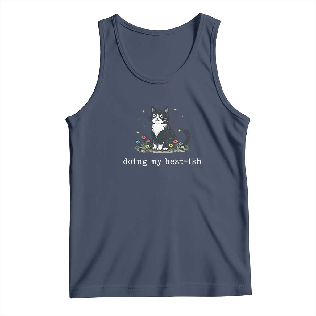 Doing My Best-ish Tank Top Funny Cat Sarcastic Joke TS14 Navy Print Your Wear