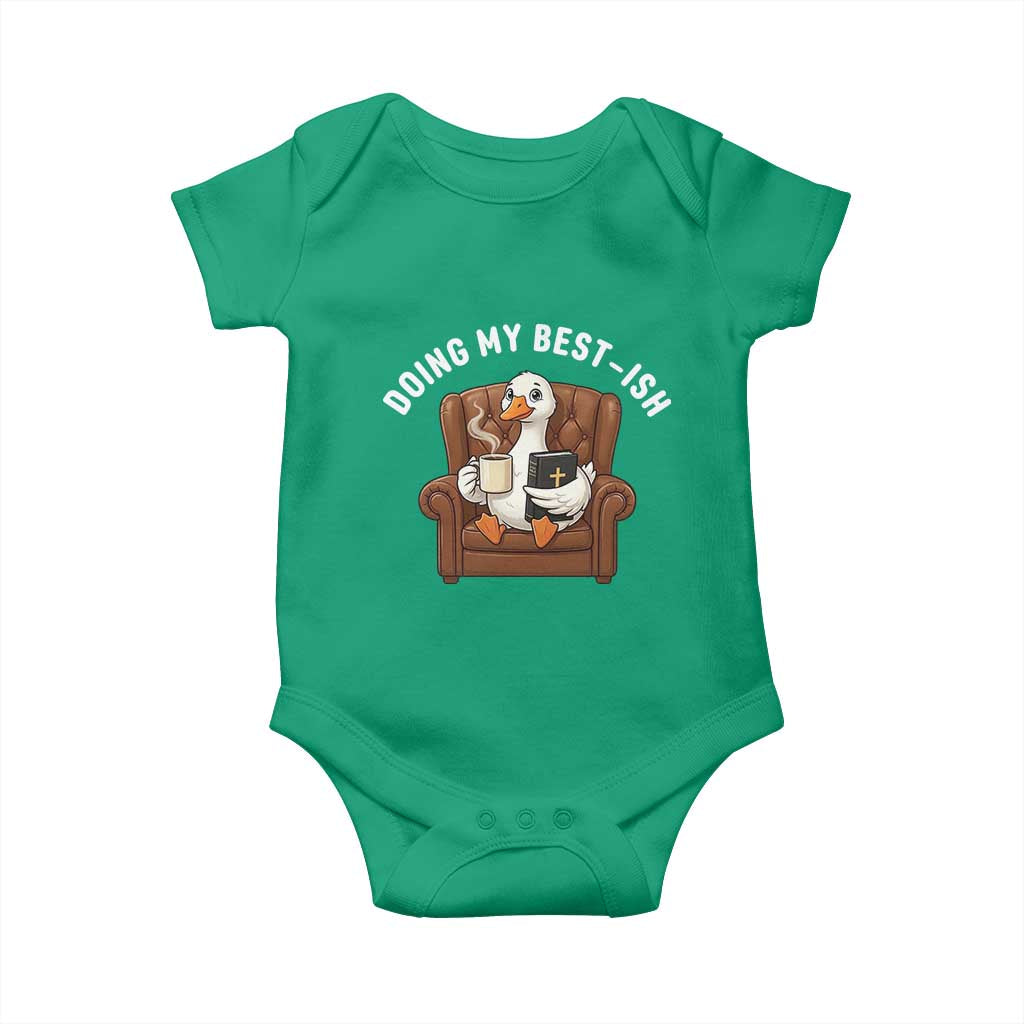 Doing My Best-ish Baby Onesie Funny Silly Goose Sarcastic Joke TS14 Irish Green Print Your Wear