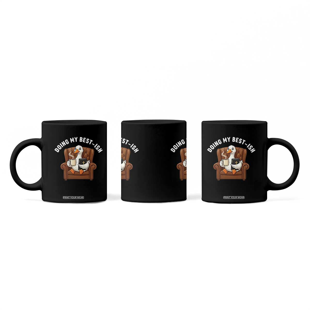 Doing My Best-ish Coffee Mug Funny Silly Goose Sarcastic Joke TS14 Print Your Wear