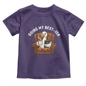 Doing My Best-ish Toddler T Shirt Funny Silly Goose Sarcastic Joke TS14 Purple Print Your Wear