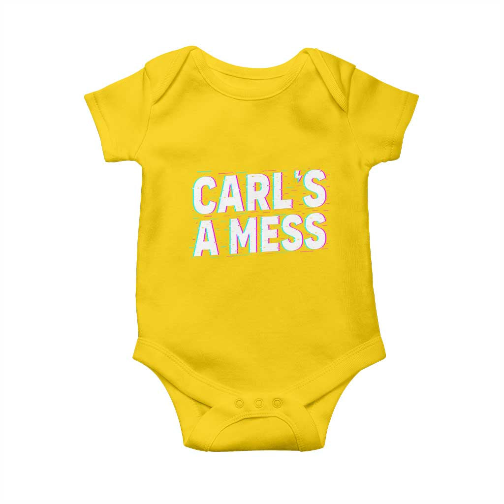 Carl's a Mess Baby Onesie Funny Reality TV TS14 Daisy Print Your Wear