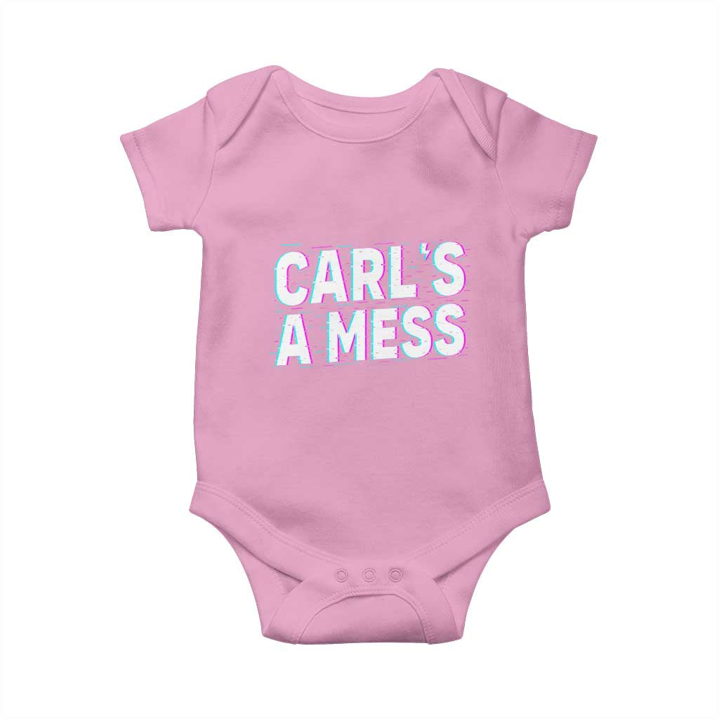 Carl's a Mess Baby Onesie Funny Reality TV TS14 Light Pink Print Your Wear