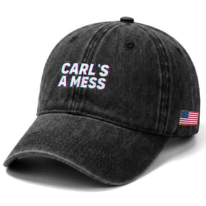 Carl's a Mess Washed Cotton Baseball Cap Funny Reality TV TS14 Print Your Wear