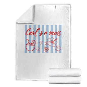 Carl's a Mess Throw Blanket Viral Sarcastic Reality TV TS14 White Print Your Wear