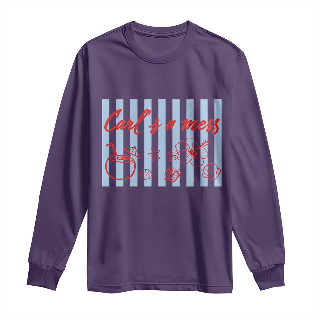 Carl's a Mess Long Sleeve Shirt Viral Sarcastic Reality TV TS14 Purple Print Your Wear