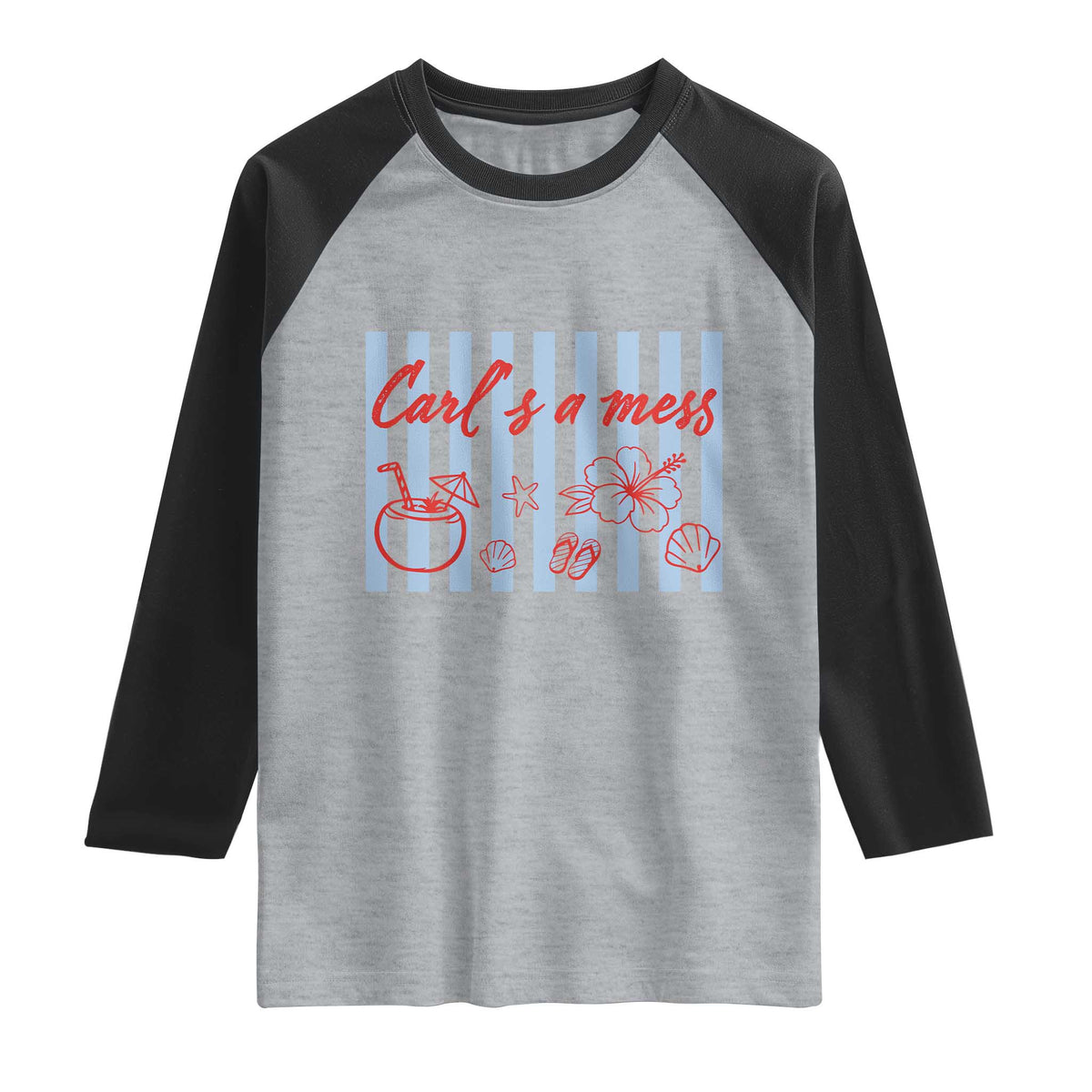 Carl's a Mess Raglan Shirt Viral Sarcastic Reality TV TS14 Heather Gray Black Print Your Wear