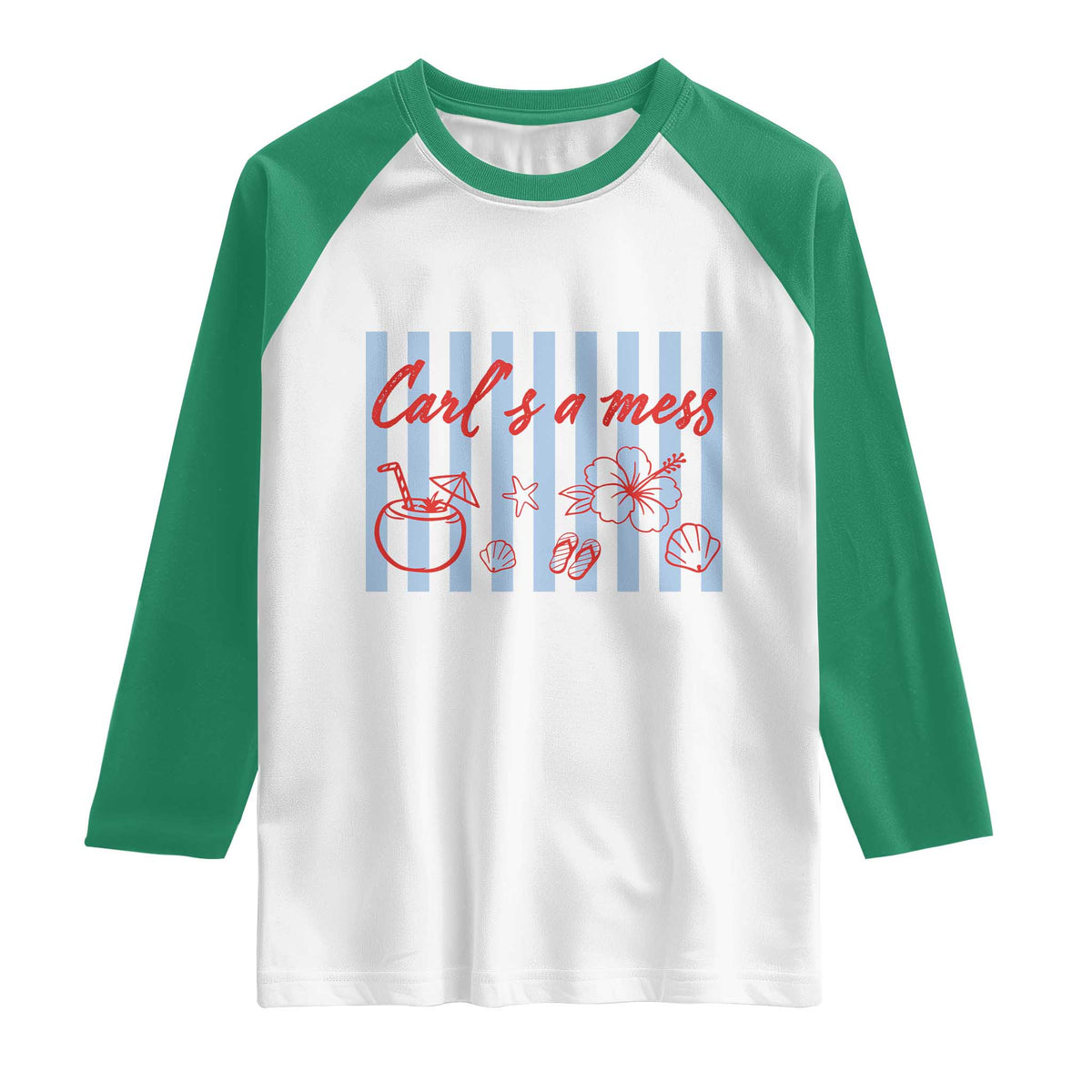 Carl's a Mess Raglan Shirt Viral Sarcastic Reality TV TS14 White Kelly Green Print Your Wear