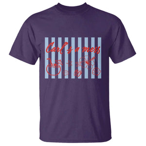 Carl's a Mess T Shirt - Viral Sarcastic Reality TV TS14 Purple Print Your Wear