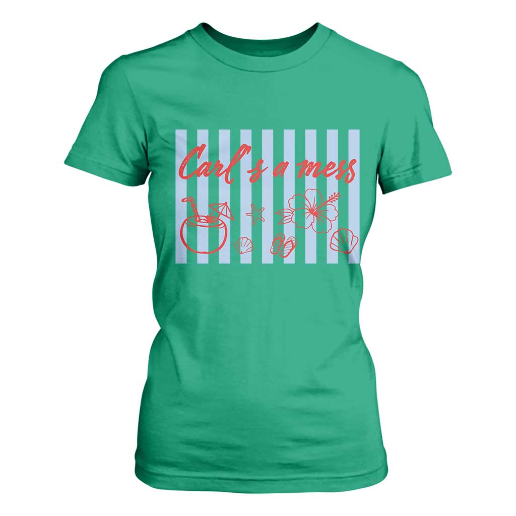 Carl's a Mess T Shirt For Women Viral Sarcastic Reality TV TS14 Irish Green Print Your Wear
